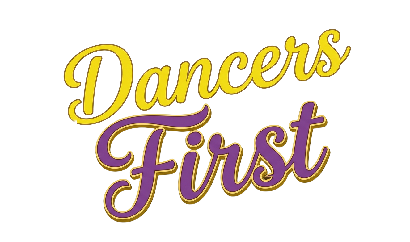 Dancers First!